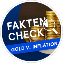 Gold vs. Inflation: Wie stark ist Gold wirklich? - philoro Faktencheck
